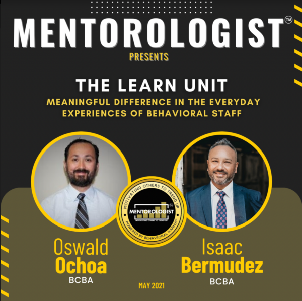 The Learn Unit: Meaningful Difference in the Everyday Experiences of Behavioral Staff
