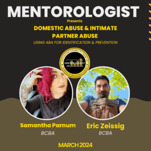 Domestic Violence and Intimate Partner Abuse: Using Applied Behavior Analysis for Identification and Prevention